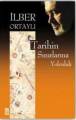 Tarihin Sınırlarına Yolculuk, İlber Ortaylı