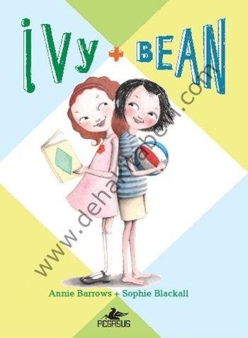 Ivy & Bean - 1, Annie Barrows