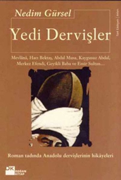 Yedi Dervişler, Nedim Gürsel, Doğan Kitap