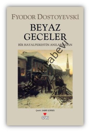 Beyaz Geceler, Fyodor Mihayloviç Dostoyevski