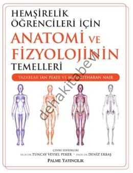 Hemşirelik Öğrencileri İçin Anatomi ve Fizyolojinin Temellleri -