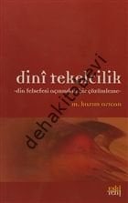 Dinî Tekelcilik -Din Felsefesi Açısından Bir Çözümleme-, M. Kazım Arıcan