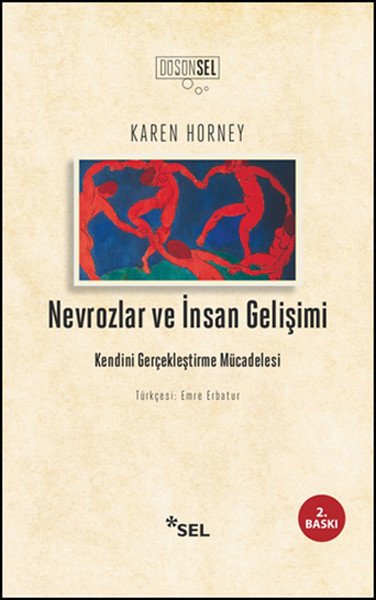 Nevrozlar ve İnsan Gelişimi, Karen Horney