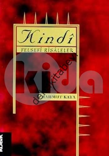 Kindi Felsefi Risaleler, Mahmut Kaya