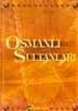 Osmanlı Sultanları, TURAN DİKMETAŞ, Akvaryum Yayınları