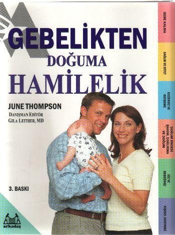 Gebelikten Doğuma Hamilelik, June Thompson, Arkadaş