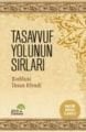 Tasavvuf Yolunun Sırları, Kuddusi İhsan Efendi