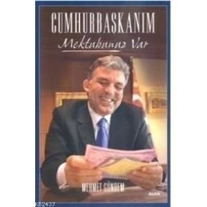 Cumhurbaşkanım Mektubunuz Var, Mehmet Gündem
