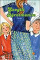 Sevgili Öğretmenim, Necati Güngör