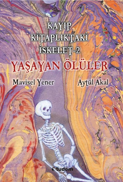 Kayıp Kitaplıktaki İskelet 2 Yaşayan Ölüler, Aytül Akal