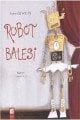 Robot Balesi, Final Kültür Sanat Yayınları