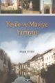 Yeşile ve Maviye Yürüyüş, Mustafa Everdi