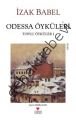 ODESSA ÖYKÜLERİ, Kolektif