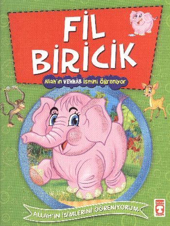 Fil Biricik Allahın Vehhab İsmini Öğreniyor - Allahın İsimlerini Öğreniyorum 2