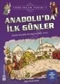 Anadoluda İlk Günler - Türk İslam Tarihi 7, Genç Timaş