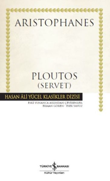 Ploutos Servet Hasan Ali Yücel Klasikleri Ciltli, Aristophanes