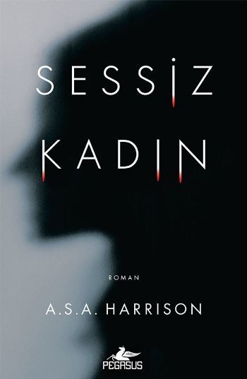Sessiz Kadın, A.S.A.Harrison