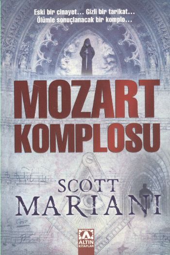 Mozart Komplosu, Scott Mariani, Altın Kitaplar
