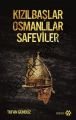 Kızılbaşlar Osmanlılar Safeviler, Tufan Gündüz