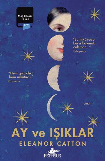 Ay ve Işıklar, Eleanor Catton