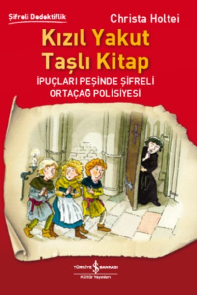 Kızıl Yakut Taşlı Kitap, Christa Holtei