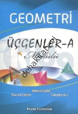 ÜÇGENLER A MODÜLÜ, MEHMET ŞAHİN