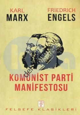Komünist Parti Manifestosu, Karl Marx