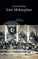 İran Mektupları, Cemil Said Bey