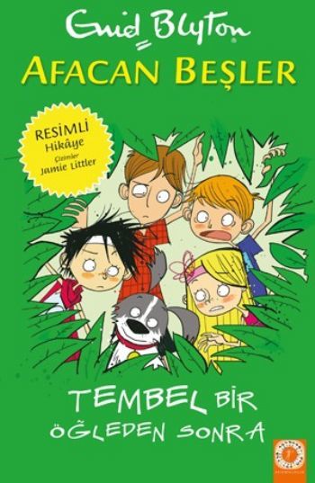 Afacan Beşler - Tembel Bir Öğleden Sonra, Enid Blyton