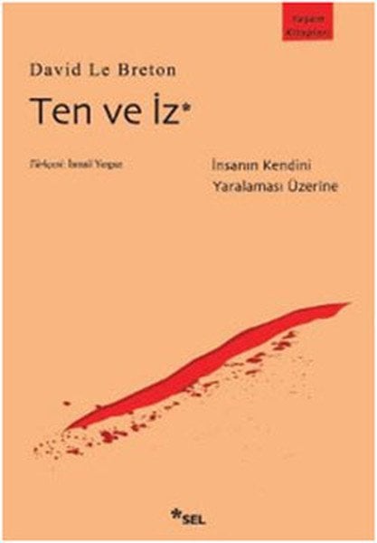 Ten ve İz, David Le Breton