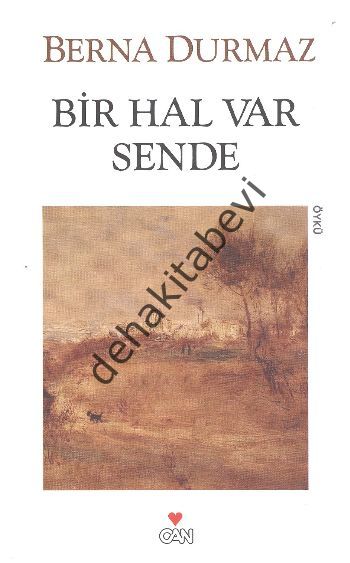 Bir Hal Var Sende, Berna Durmaz