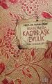 Risale-i Nurda Kadın, Evlilik, Aşk ve Aile