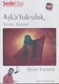 Aşk´A Yolculuk Veysel Karani (Sesli Kitap), Sesle Kitap