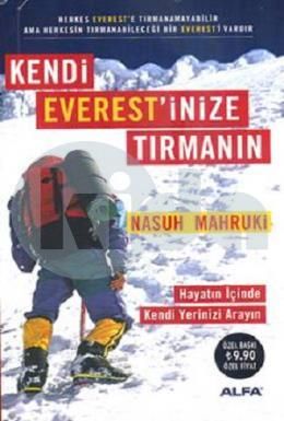 Kendi Everest'inize Tırmanın, Nasuh Mahruki