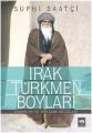 Irak Türkmen Boyları, Suphi Saatçi