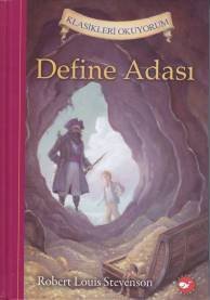 Klasikleri Okuyorum Define Adası, Robert Louis Stevenson