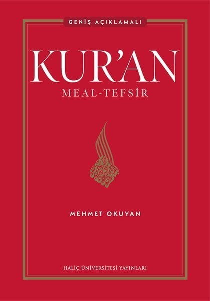 Kur'an Meal-Tefsir: Geniş Açıklamalı (Ciltli), Mehmet Okuyan