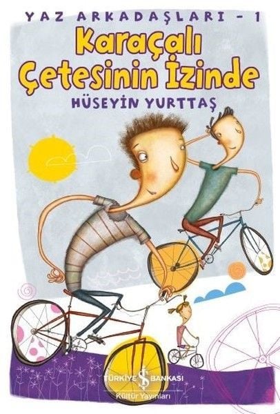 Karaçalı Çetesinin İzinde Yaz Arkadaşları 1, Hüseyin Yurttaş