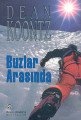 Buzlar Arasında, Dean R. Koontz, Remzi Kitabevi