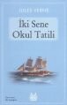 İki Sene Okul Tatili, Jules Verne, Arkadaş