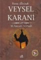 Yemen İllerinde Veysel Karani, Mustafa Necati Bursalı