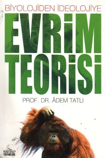 Evrim Teorisi, Prof.Dr. Adem Tatlı