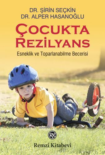 Çocukta Rezilyans, Şirin Seçkin /Alper Hasanoğlu