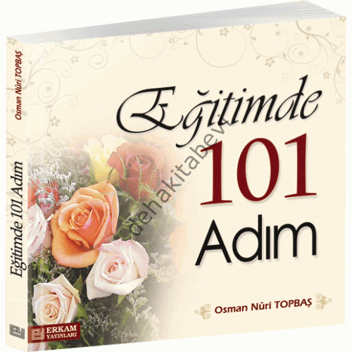 Eğitimde 101 Adım, Osman Nuri Topbaş, Erkam Yayınları
