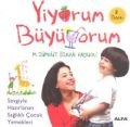 Yiyorum Büyüyorum, M. Zümrüt Özkan Anjuere