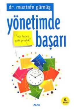 Yönetimde Başarı, Mustafa Gümüş