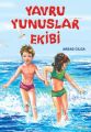 Yavru Yunuslar Ekibi, Abbas Cılga, Özyürek Yayınları
