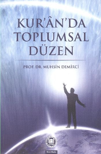 Kuranda Toplumsal Düzen Prof. Dr. Muhsin Demirci