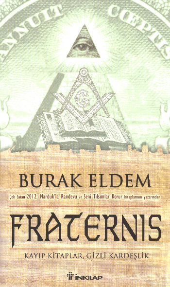 Fraternis, Kayıp Kitaplar Gizli Kardeşlik, Burak Eldem