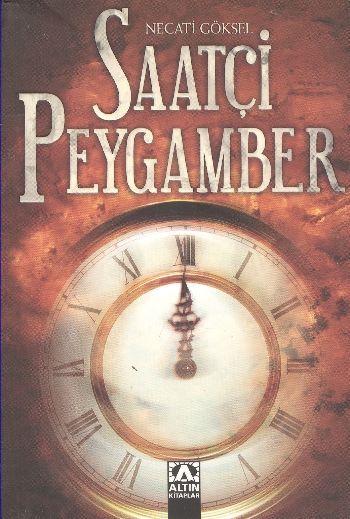 Saatçi Peygamber, Necati Göksel, Altın Kitaplar